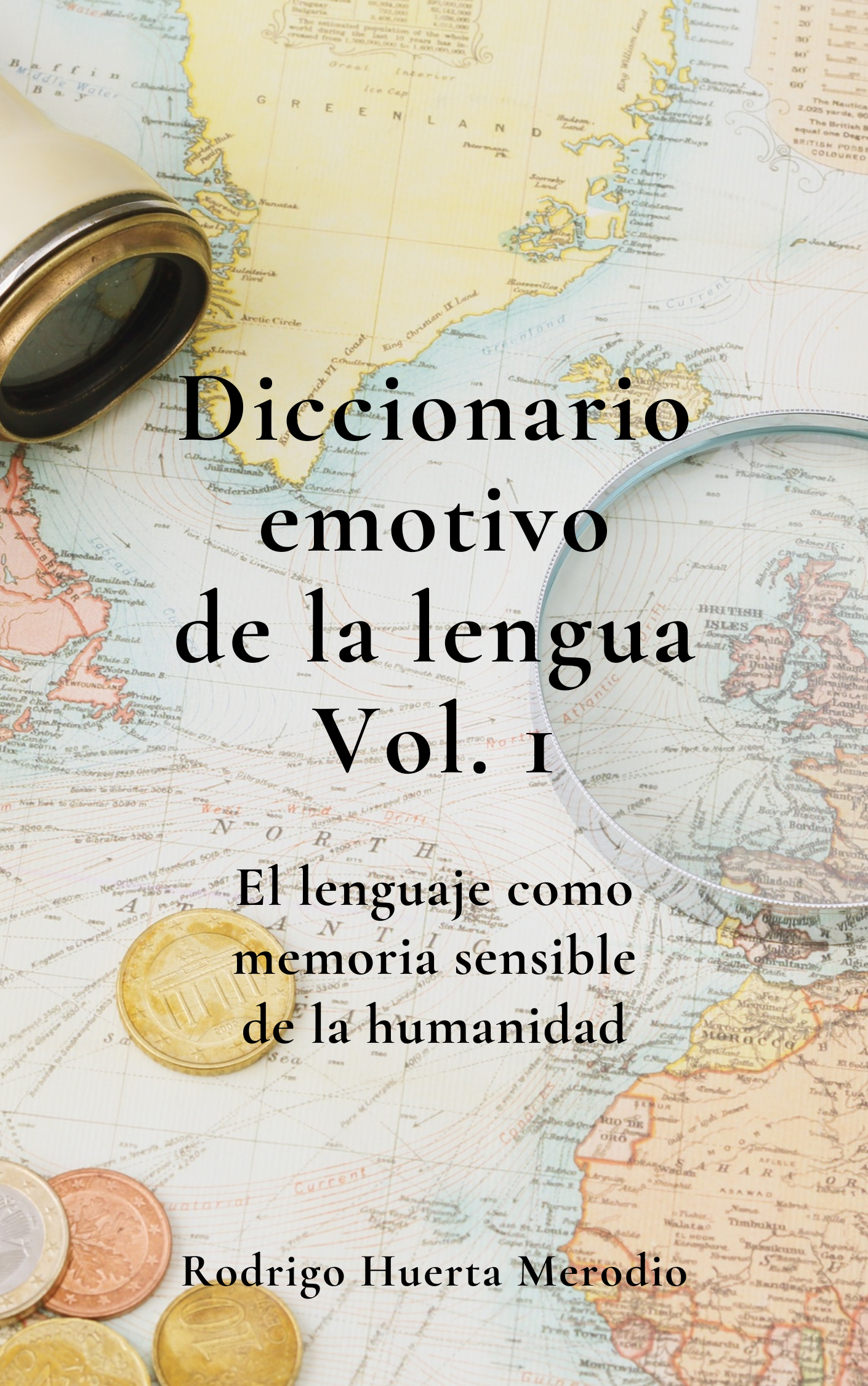 Portada - Diccionario emotivo de la lengua Vol1